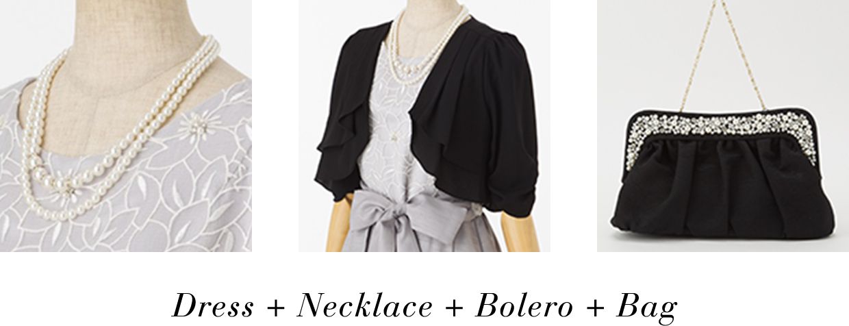 Dress + Necklace + Bolero + Bag