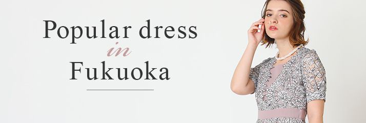 Popular dress at Fukuoka